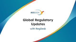 Global Regulatory Updates Paraguay China and EU [upl. by Ajdan]