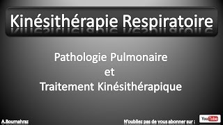 Kinésithérapie Respiratoire 9  Dilatation des Bronches [upl. by Nevin737]