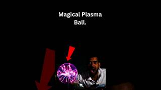 Magical Plasma Ball  Tesla Coil  Magical Ball  Science Toy [upl. by Manton92]