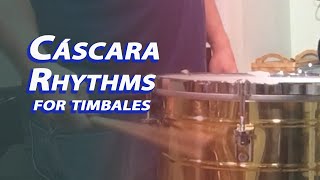 Cáscara Rhythm for Timbales  3 Ways to Play It [upl. by Yennej]