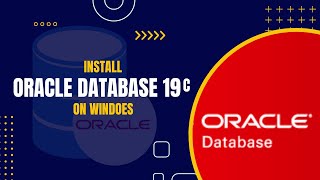 Oracle Database 19c Installation on Windows  Oracle DBA [upl. by Evelyn906]