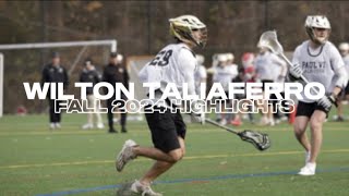 Wilton Taliaferro 27’  Fall 2024 Highlights [upl. by Ennagem108]