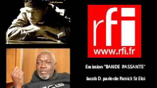 Jacob Desvarieux parle de Patrick Saint Eloi  Emission quotBANDE PASSANTEquot [upl. by Haggai]