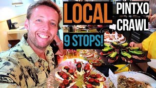 EPIC Local San Sebastian Pintxo Crawl 9 stops [upl. by Cordy416]