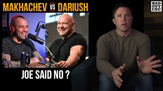 Why did Joe Rogan tell Dana White NOT to book Makhachev vs Dariush [upl. by Caril]