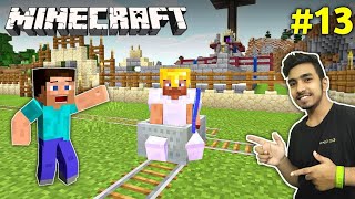 ITS TIME TO MAKE RAIL  MINECRAFT GAMEPLAY 13 [upl. by Herahab596]