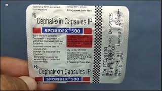 SPORIDEX 500 Capsule  Cephalexin Capsule  SPORIDEX 500mg Capsule Uses Side effects benefits Dosage [upl. by Ahsal]