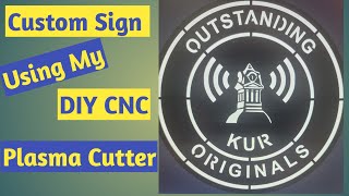 KUR Sign Using My DIY CNC Plasma Table [upl. by Remus]