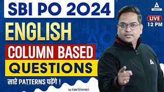 SBI PO English 2024  English Top 50 Column Based Questions  By Santosh Ray [upl. by Ovatsug111]