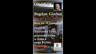 Walka o nasze PGNiG i 250 koncesji trwa  Nie zapominajcie o wsparciu dla Krzysztofa Tytko [upl. by Htiduj]