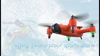 Meet Spry  Waterproof Sport Drone Full Kickstarter Video [upl. by Leitnahs54]