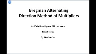 Bregman Alternative Direction method of Multipliers [upl. by Ahsain]