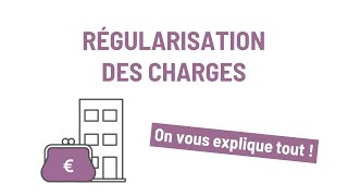 Régularisation des charges comment ça marche [upl. by Hepsoj]