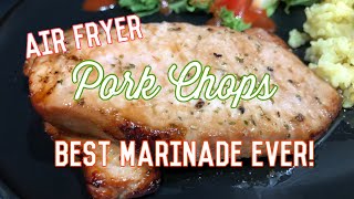 THE BEST Air Fryer Pork Chops With An AMAZING Marinade  So Juicy And Delicious [upl. by Adlecirg]