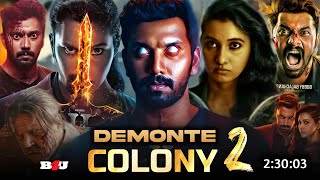 Demonte Colony 2 Full Movie Hindi Dubbed South Update  Arulnithi  Priya Bhavani Shankar  Business [upl. by Magill]