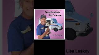 FINALLY Our book Frannie Meets the Postman is available on Amazon frandanfurever frannielife [upl. by Ketchum450]