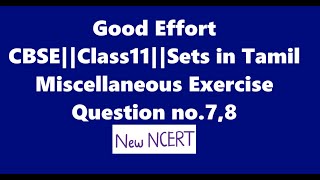 Class11 Sets Miscellaneous exerciseChapter no1  Question No78 New NCERT  in Tamil [upl. by Eednar]