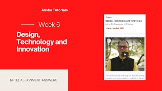 Design Technology and Innovation Solution  Week  6  Nptel Assignment Answers [upl. by Novy162]