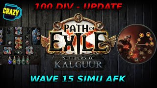 AFK BUILD za 100 div  Simulacrum wave 15  Path of Exile 325  Settlers [upl. by Ibba]