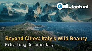 Exploring Wild Italy From Dolomites to Sardinia  Extra Long Documentary [upl. by Wadsworth]