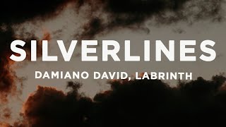 Damiano David  Silverlines Lyrics [upl. by Robinette843]