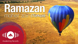 Maher Zain  Ramazan Turkish  Türkçe  Official Music Video [upl. by Kwarteng]