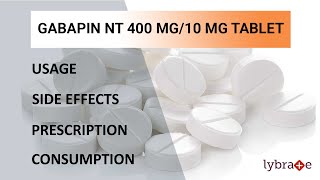 GABAPIN NT 400  10 MG Tablet Side Effects Usage Prescription Consumption  2 min Quick Guide [upl. by Ehgit]