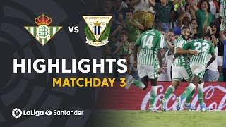 Highlights Real Betis vs CD Leganes 21 [upl. by Tnayrb797]