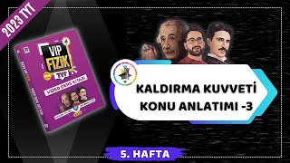 Sıvıların Kaldırma Kuvveti Konu Anlatımı 3  2023 TYT Fizik KAMPI [upl. by Adnilav]