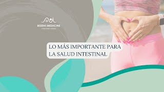 Lo más importante para la salud intestinal [upl. by Giesser]