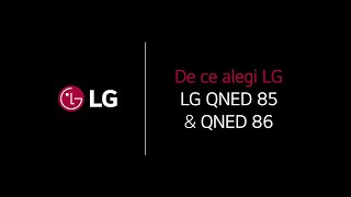 De ce să alegi LG QNED 85 amp QNED 86 [upl. by Yacov]