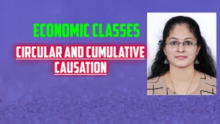 Circular and Cumulative Causation Theory  NETSET for Economics [upl. by Longawa]