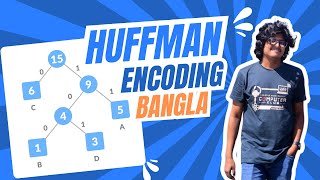 Huffman Encoding Explained with Example in Bangla  Huffman Tree Algorithm  Data Structure Tutorial [upl. by Ona]