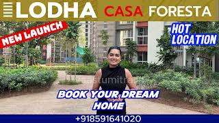 🏡 Lodha Casa Foresta  Dombivlis Most Anticipated Launch on KalyanShil Road [upl. by Llener904]