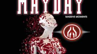 Members of mayday  Massive Moments HQ Official anthem of mayday 2009 [upl. by Hanoj911]