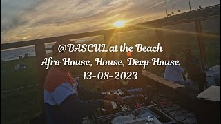 BASCUL at the Beach  Afro House House Deep House  13082023 [upl. by Odravde756]