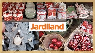 JARDILAND ARRIVAGE DÉCORATION DE NOËL SAPINS PELUCHES BOULES COUSSINS ET BEAUCOUP PLUS [upl. by Yendic]