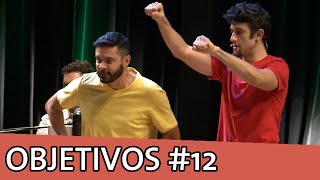 IMPROVÁVEL  OBJETIVOS 12 [upl. by Aramit]