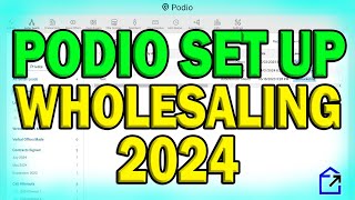 Easy Podio CRM Set Up For Wholesaling Real Estate In 2024 [upl. by Adriaens]