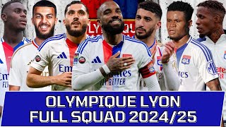 OLYMPIQUE LYONNAIS FULL SQUAD SEASON 202425  Olympique Lyon Official Squad [upl. by Trici656]