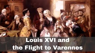 21st June 1791 Louis XVIs attempted escape from Paris in the Flight to Varennes [upl. by Eirahs]