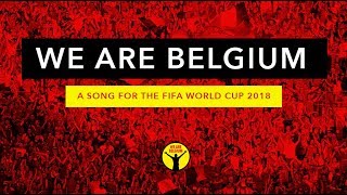 WORLD CUP 2018 SONG  RED DEVILS ANTHEM  WE ARE BELGIUM [upl. by Oletta]