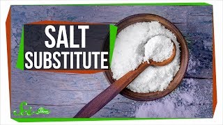 Why Cant We Make a Good Salt Substitute [upl. by Eshman]