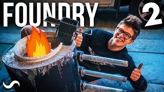 BUILDING A FOUNDRY PART 2 [upl. by Guss]