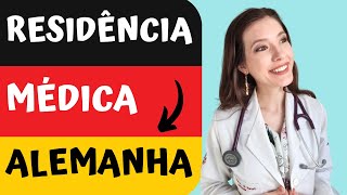 RESIDÊNCIA MÉDICA na ALEMANHA  revalidação do diploma de medicina [upl. by Nnaitsirhc]