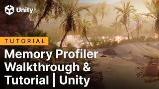 Memory Profiler Walkthrough amp Tutorial  Unity [upl. by Mancino]