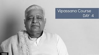 10 Day Vipassana Course  Day 4 English [upl. by Codel]