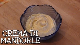 Crema di mandorle  Almond Cream Recipe [upl. by Nahsor]