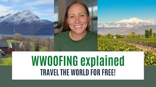 WWOOFING Explained  TRAVEL THE WORLD FOR FREE [upl. by Adnilam]