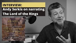 INTERVIEW Andy Serkis on recording the audiobook of The Lord of the Rings by JRR Tolkien [upl. by Otreblif]